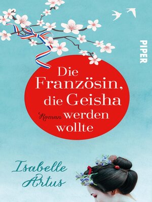 cover image of Die Französin, die Geisha werden wollte